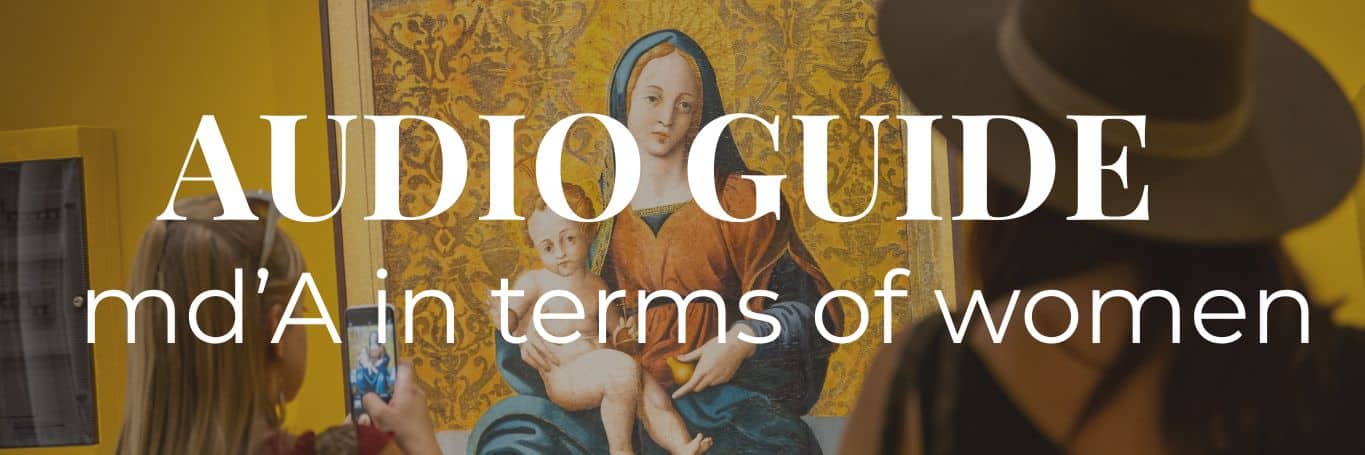 audio guide - md'A in terms of women